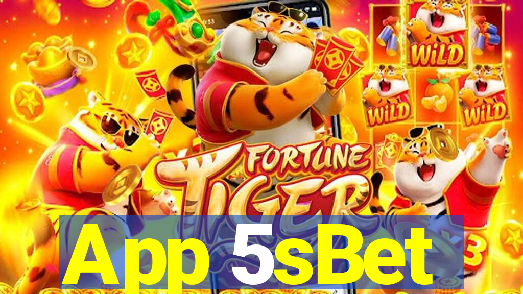 App 5sBet